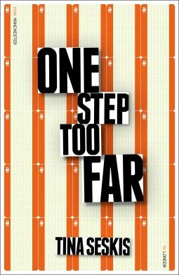 One Step Too Far – Tina Seskis One Step Too Far – Tina Seskis
