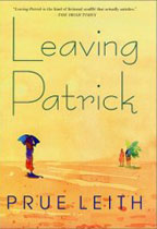 Leaving Patrick by Prue Leith Leaving Patrick by Prue Leith