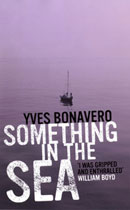 Something in the Sea by Y. J.M Bonavero Something in the Sea by Y. J.M Bonavero